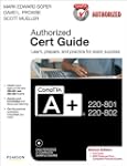 CompTIA A+ 220-801 and 220-802 Author...