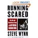 Running Scared: The Life and Treacherous Times of Las Vegas Casino King Steve Wynn