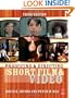 Producing and Directing the Short Film and Video, Third Edition