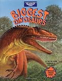 Biggest Dinosaurs (When Dinosaurs Lived)