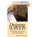 Designing Surveys: A Guide to Decisions and Procedures (Undergraduate Research Methods & Statistics in the Social Sciences, 464)