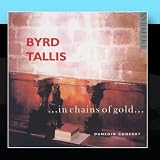 Byrd & Tallis: ...In Chains Of Gold...