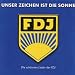 Unser Zeichen Ist die Sonne
