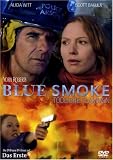 Blue Smoke - T�dliche Flammen - Scott Bakula