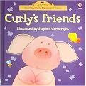 Curly's Friends (Touchy-Feely Board Books)