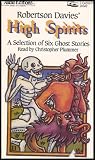 High Spirits: A Collection of Ghost Stories