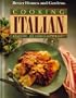 Cooking Italian: Classic to Contemporary (Better Homes & Gardens Test Kitchen)