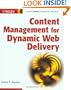 Content Management for Dynamic Web Delivery