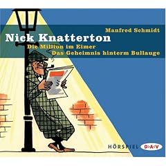 Nick Knatterton - Die Million im Eimer / Das Geheimnis hinterm Bullauge