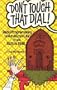 Don't Touch That Dial!: Radio Programming in American Life, 1920-1960