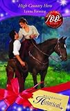 High Country Hero (Historical Romance) (Historical Romance)