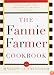 The Fannie Farmer Cookbook: Anniversary