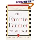 The Fannie Farmer Cookbook: Anniversary by  Marion Cunningham, Fannie Farmer Cookbook Corporation, Archibald Candy Corporation, and Lauren Jarrett