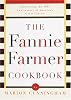 The Fannie Farmer Cookbook
