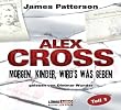 Morgen, Kinder, wird's was geben: Alex Cross-Reihe - Teil 1.