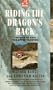Riding the Dragon's Back (Laurel Expedition)