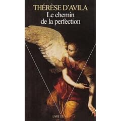 Chemin de la perfection (le)
