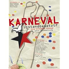 "Karneval instandbesetzt?" 25 Jahre Stunksitzung - Eine kritische Hommage