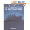 All Stations! Distress!: April 15, 1912: The Day the Titanic Sank (Actual Times)