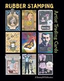 Rubber Stamping Artist Trading Cards