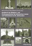 Handbuch der Religions- und Kirchengeschichte der b&ouml;hmischen L&auml;nder und Tschechiens im 20 - Jahrhundert - 