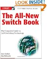 The All-New Switch Book: The Complete Guide to LAN Switching Technology