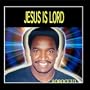 Jesus Is Lord