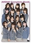 AKB48 Complete Book 2005-2008 (三才ムック VOL. 230)
