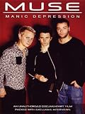 Muse: Manic Depression