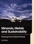 Minerals, Metals and Sustainability:...