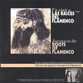 Journey to the Roots of Flamenco