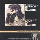 Journey to the Roots of Flamenco