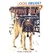 Captive Wild: One Woman's Adventure Living with Wolves