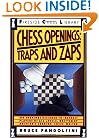 Chess Openings: Traps And Zaps (Fireside Chess Library)