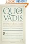 Quo Vadis, Evangelicalism?: Perspectives on the Past, Direction for the Future: Nine Presidential Addresses from the First Fifty Years of the Journal of the Evangelical Theological Society