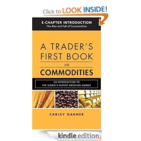 A Trader's First Book on Commodities (Introduction & Chapter 5): Choosing a Brokerage Firm