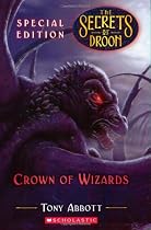 Crown Of Wizards (Secrets Of Droon Special Edition)