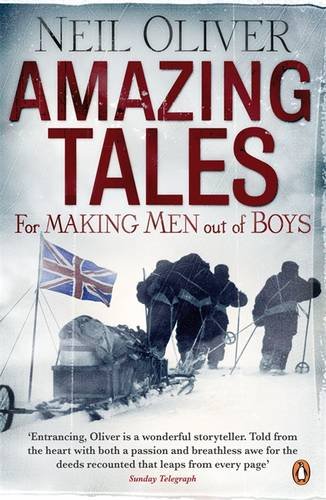 Amazing Tales for Making Men Out of Boys