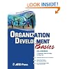Organization Development Basics (ASTD Training Basics)