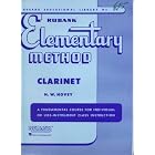 Rubank Elementary Method Clarinet: A Fundamental Course for Individual or Like-Instrument... by N. W. Hovey