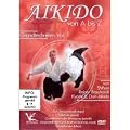 Aikido von A bis Z - Grundtechniken Vol. 1