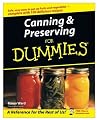 Canning & Preserving for Dummies