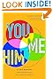 You and Me and Him