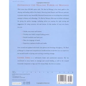 The Book of Massage: The Complete Step-by-Step Guide to Eastern and Western Technique