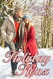 The Holiday Hoax