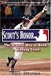 Scout's Honor: The Bravest Way To Build A Winning Team
