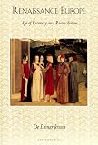 Renaissance Europe: Age of Recovery and Reconciliation