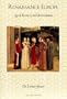 Renaissance Europe: Age of Recovery and Reconciliation