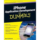 iPhone Application Development For Dummies (For Dummies (Computers))by Neal Goldstein