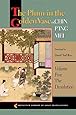 The Plum in the Golden Vase or, Chin P'ing Mei, Volume Five: The Dissolution (Princeton Library of Asian Translations)